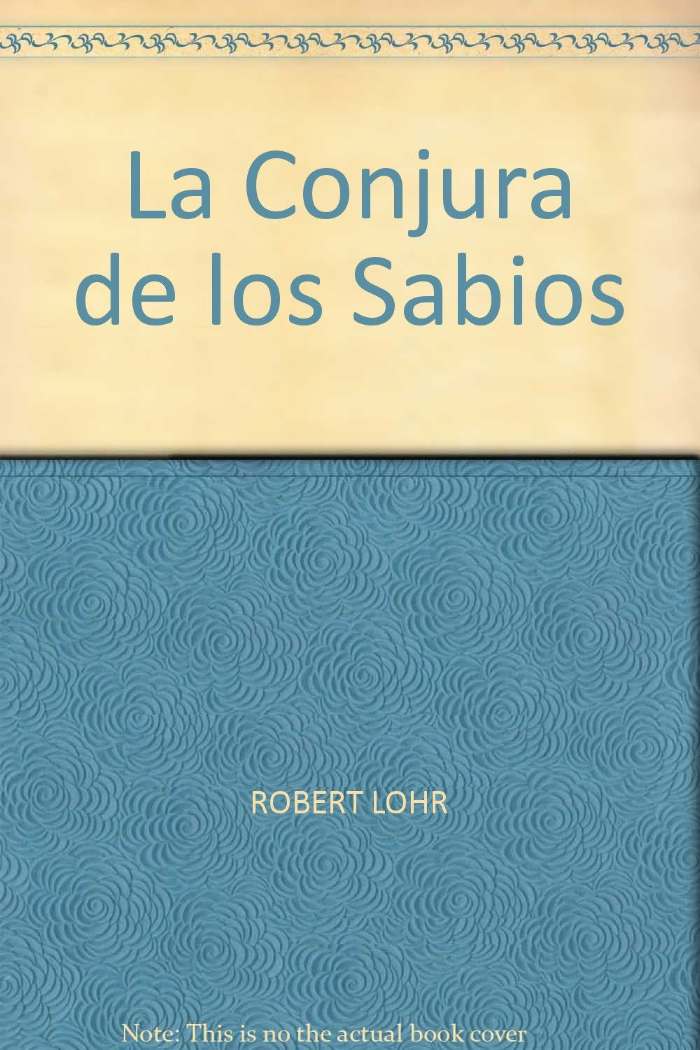 CONJURA DE LOS SABIOS, LA book