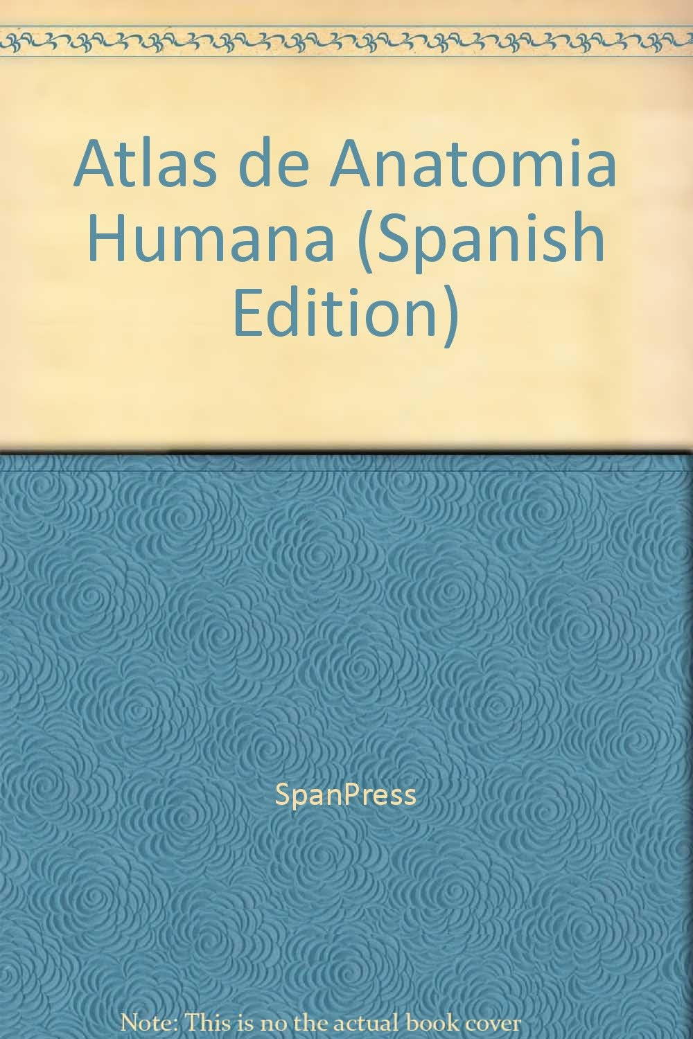 ATLAS DE LA ANATOMIA HUMANA Books