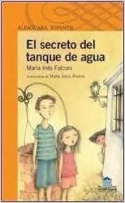 El Secreto Del Tanque De Agua book