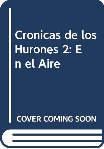 Cronicas de los Hurones 2: En el Aire Books