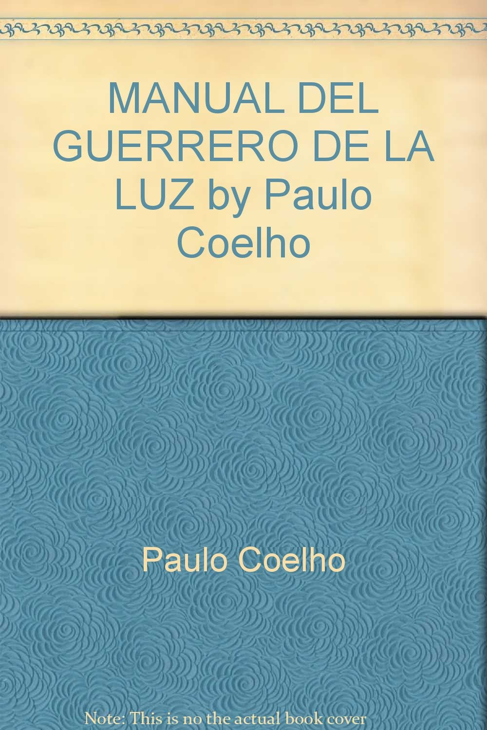 manual del guerrero de la luz paulo coelho firma impresa book
