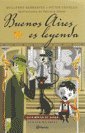 BUENOS AIRES ES LEYENDA Bilingue Books