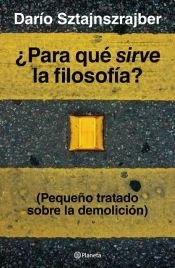 Para Que Sirve La Filosofia ? Books