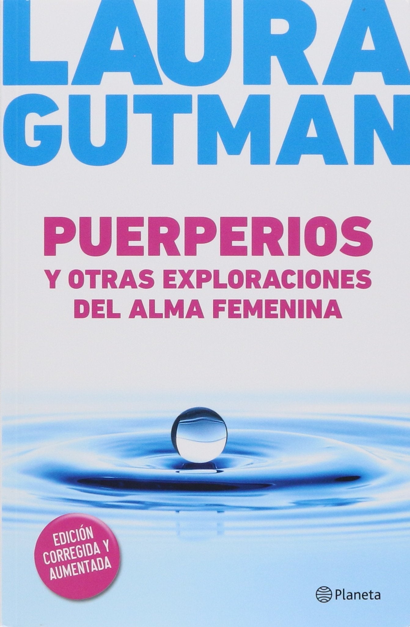 Puerperios Y Otras Exploraciones Del Alma Femenina book