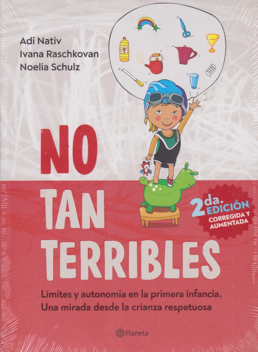 NO TAN TERRIBLES. LIMITES Y AUTONOMIA EN LA PRIMERA INFANCIA book