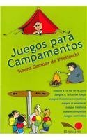 Juegos Para Campamentos / Camping Games (Juegos Y Dynamicas / Games and Dynamics) Parents & Children