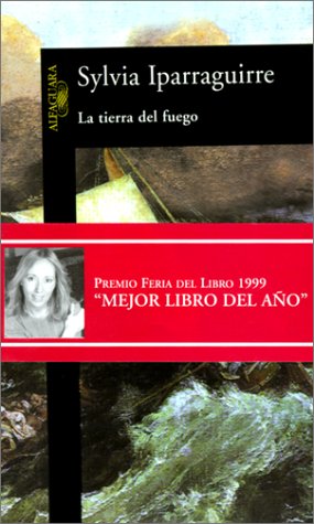 La Tierra Del Fuego/the Land of Fire book