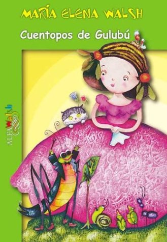 Cuentopos de Gulupu/Gulubu's Tales Novels & Short Stories
