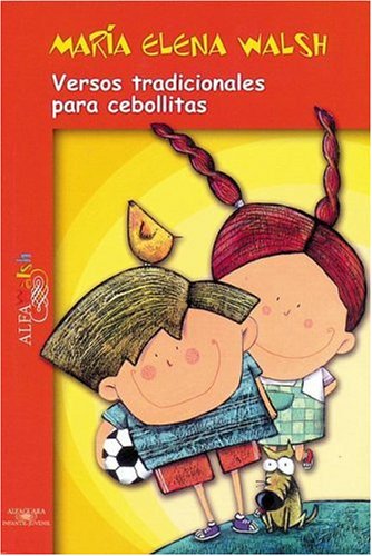 Versos tradicionales para cebollita/ Traditional Verses For little onions Non-fiction