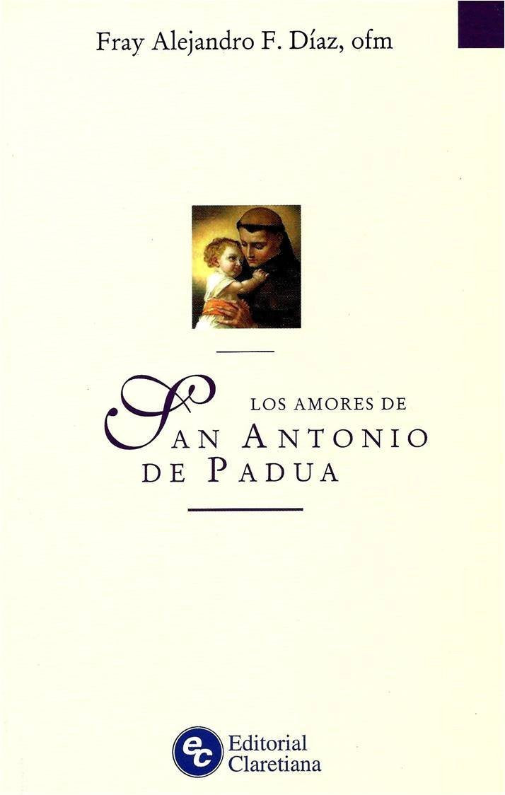 Los Amores De San Antonio De Padua Books