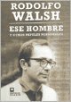 Ese hombre y otros papeles personales/ That man and other personal papers Books