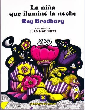 La nina que ilumino la noche/ Switch on the Night Novels & Short Stories