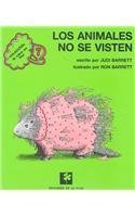 Los animales no se visten /Animals Should Definitely Not Wear Clothing (El libro en flor / The Book in Flower, Band 7) Cartoons