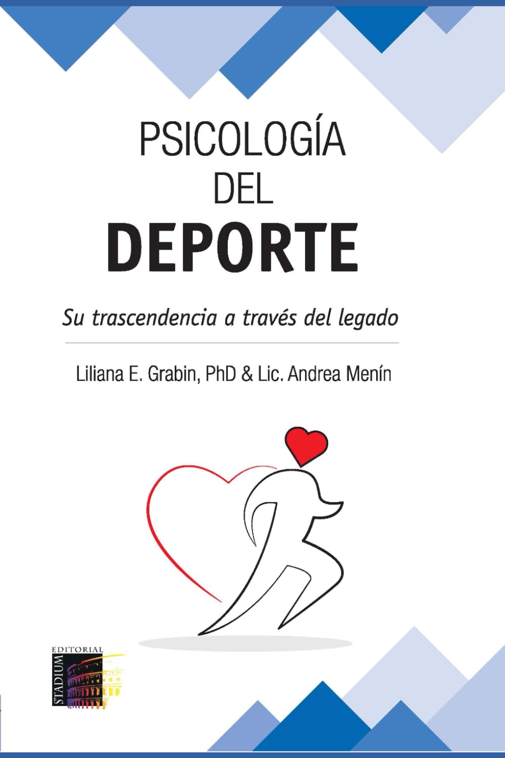 Psicología del Deporte.: Su trascendencia a través de El Legado Learning & Reference