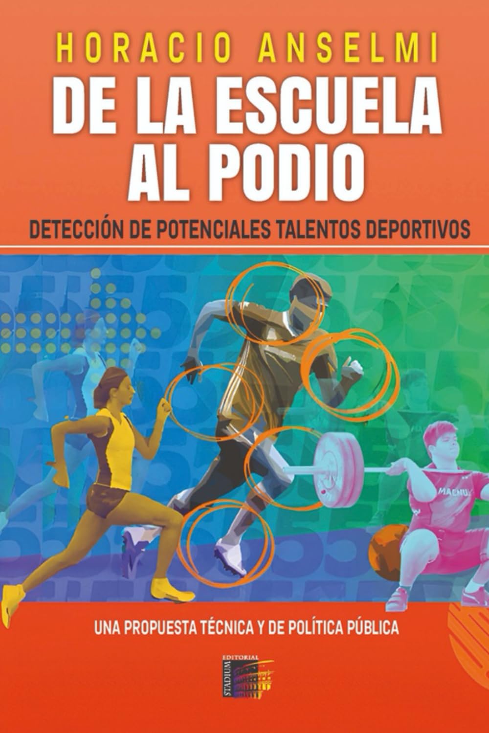 De la Escuela al Podio.: Detección de potenciales talentos deportivos. Una propuesta técnica y de política pública Social Sciences