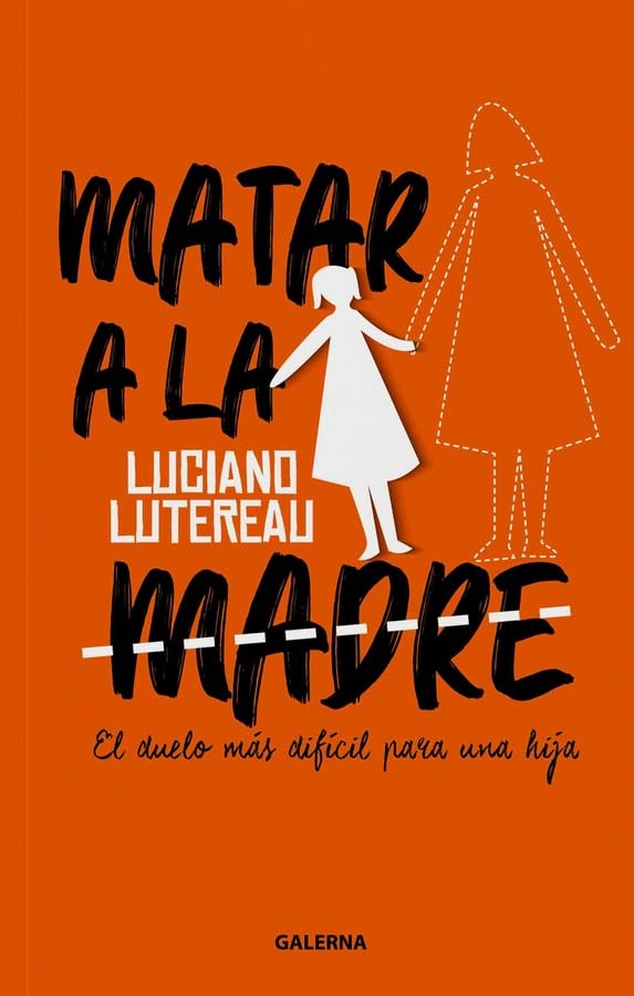 Matar a la madre: El duelo más difícil para una hija Psychology