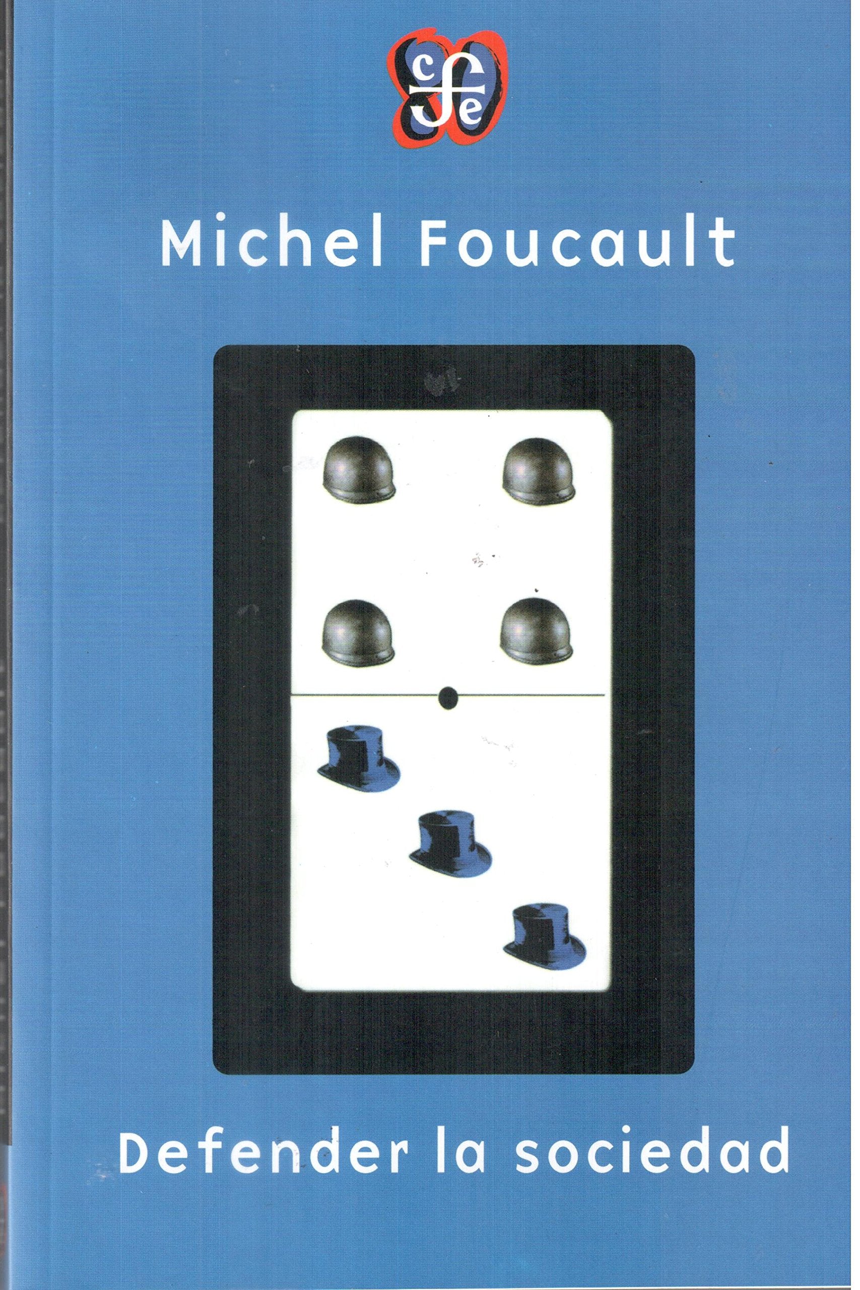 Defender La Sociedad / Society Must Be Defended: Curso En El College De France 1975-1976 / Lectures at the College de France 1975-1976 Philosophy