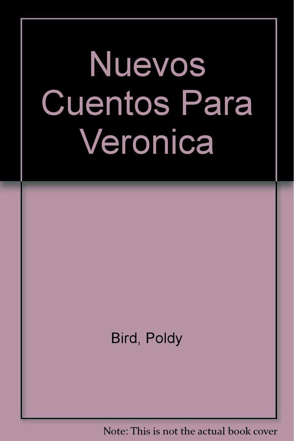 Nuevos Cuentos Para Veronica/New Stories for Veronica Books