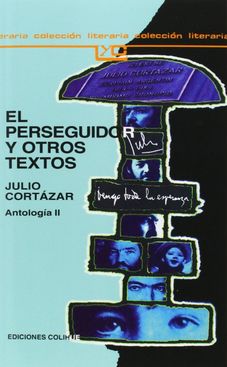 El Perseguidor y Otros Textos Contemporary literature