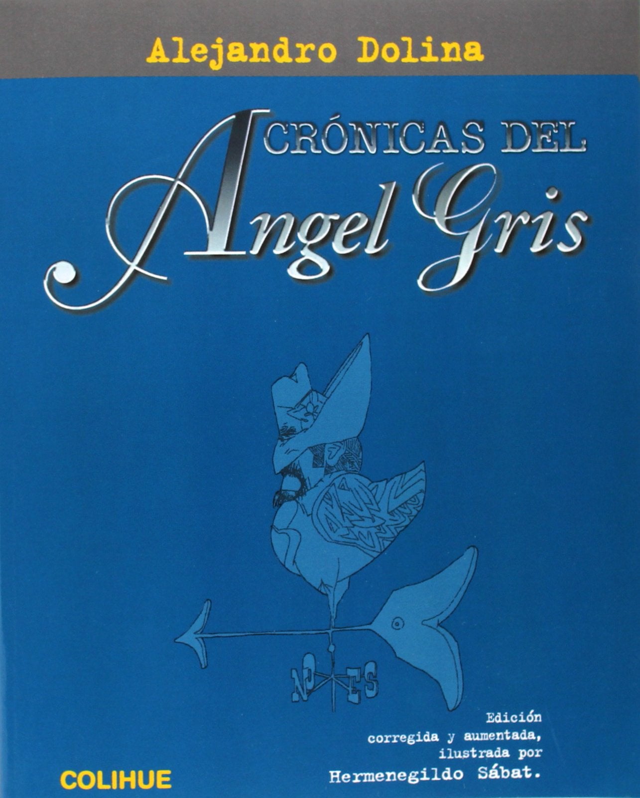 Product Image: Cronicas del Angel Gris