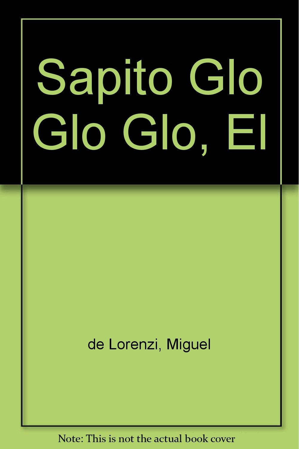 Sapito Glo Glo Glo, El Books