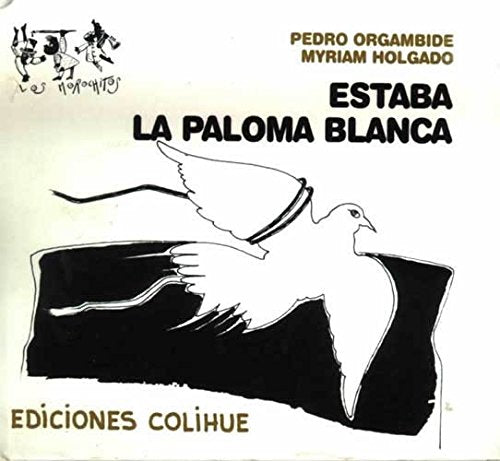 Estaba La Paloma Blanca book