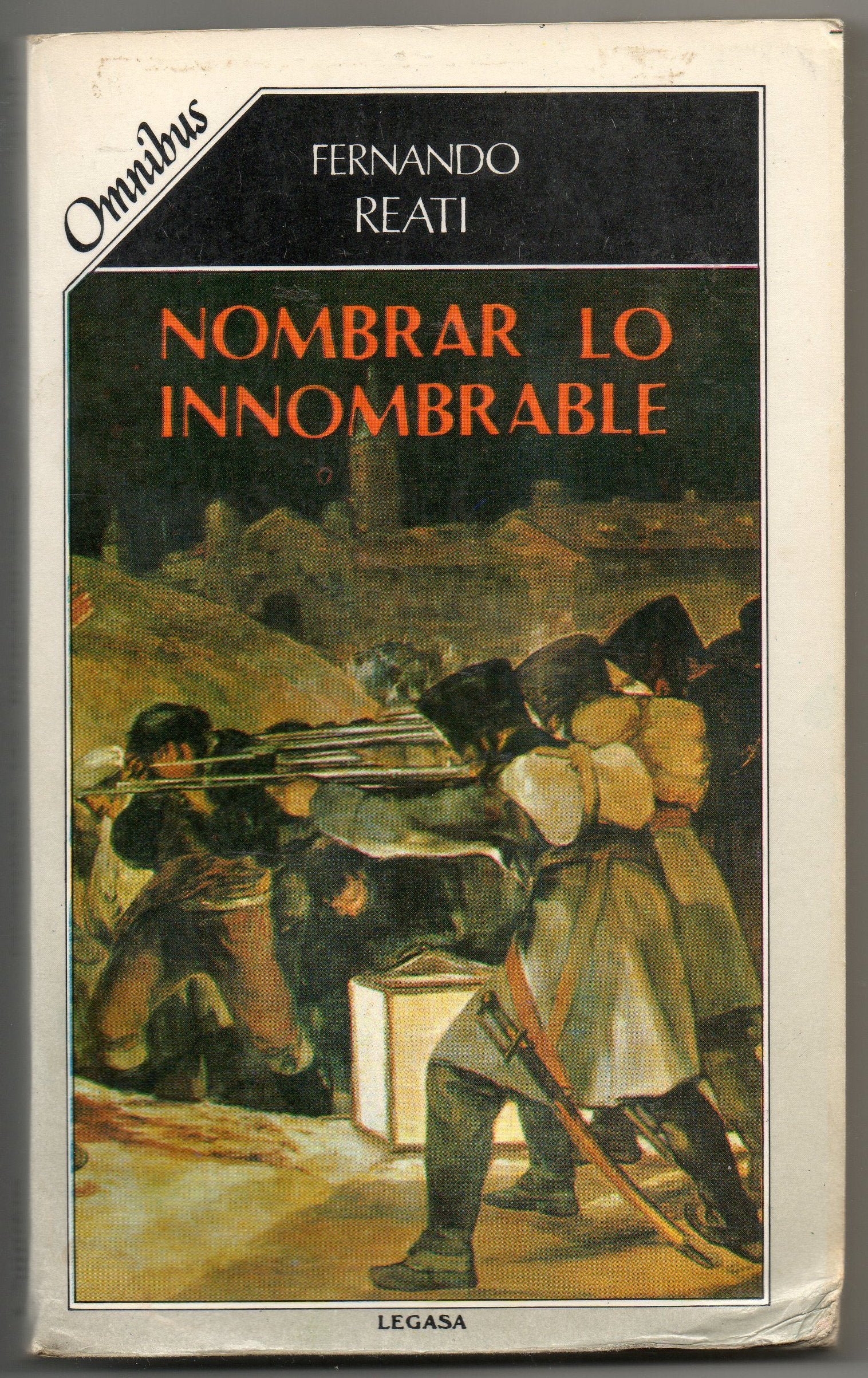 Nombrar lo innombrable: Violencia, politica y novela argentina, 1975-1985 (Omnibus) (Spanish Edition) Books