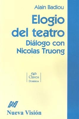 Elogio del teatro. Diálogo con Nicolás Truong book