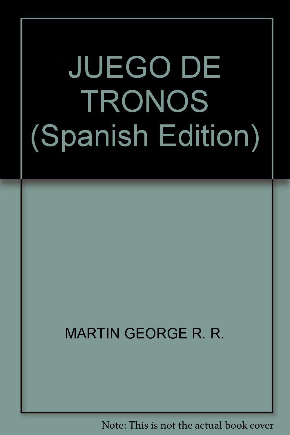 JUEGO DE TRONOS Cancion Hielo Fue.01 Books