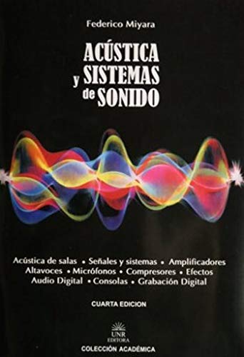 acustica y sistemas de sonido federico miyaraunr editora Books
