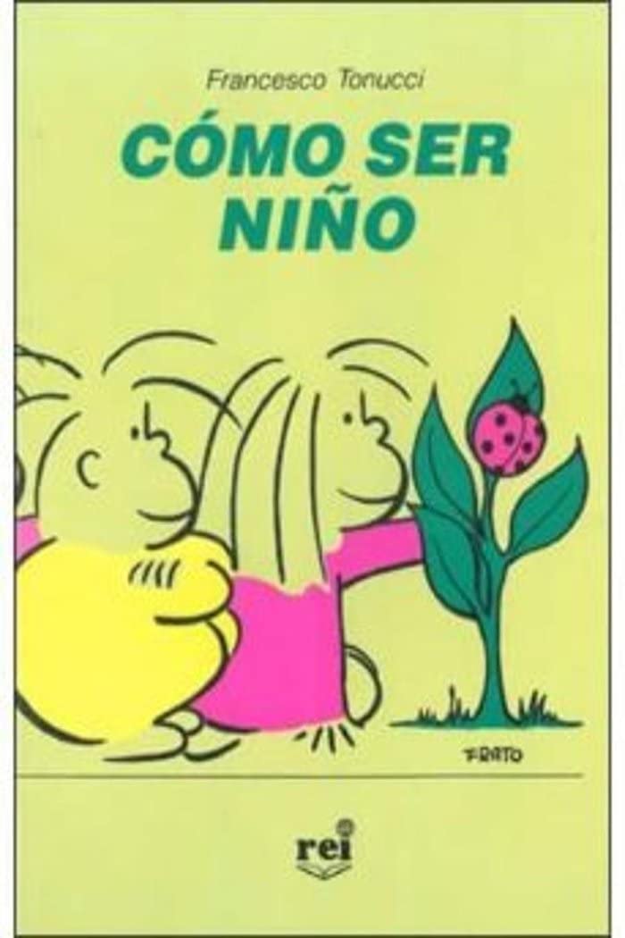 Como ser nino/ How To be a Child (Libros Para Grandes Y Chicos) Contemporary literature