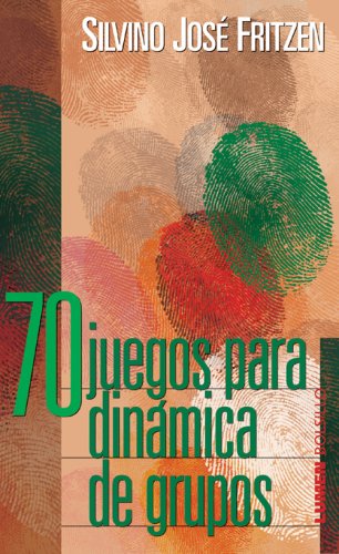 70 juegos para dinámica de grupos Learning & Reference