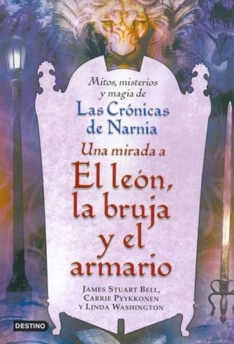 Una Mirada a El Leon, La Bruja y El Armario book