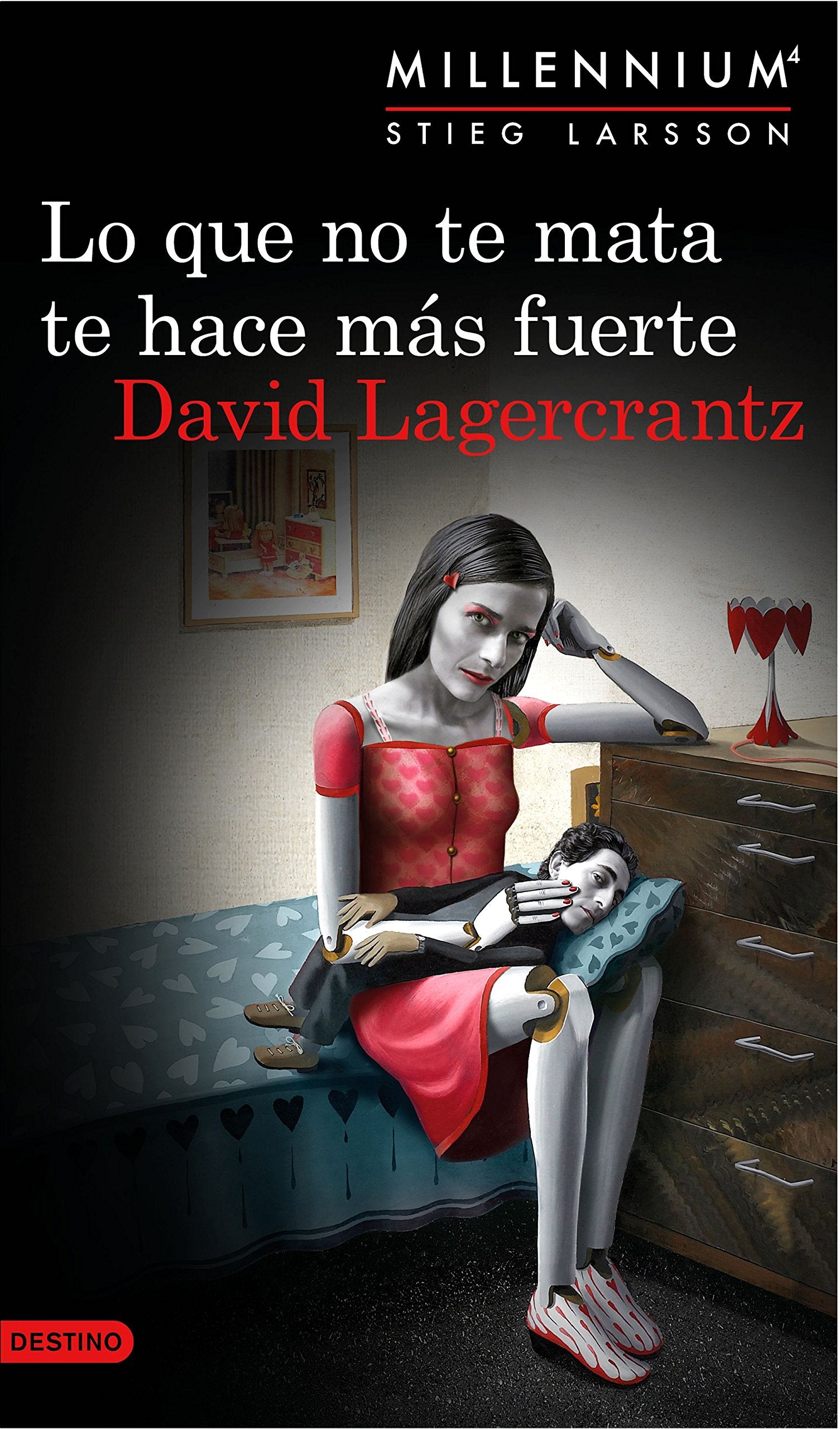 Lo Que No Te Mata Te Hace Mas Fuerte Books