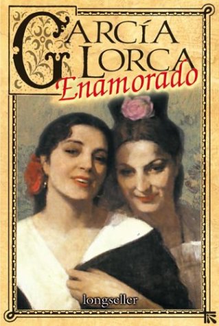 Garcia Lorca enamorado / Garcia Lorca in Love book