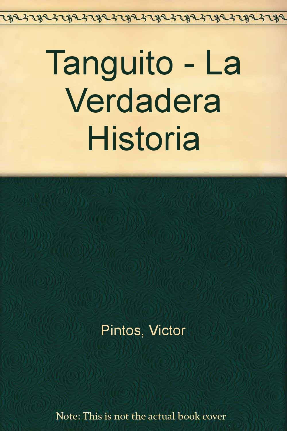 Tanguito, La Verdadera Historia book