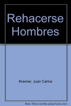 Rehacerse Hombres Books