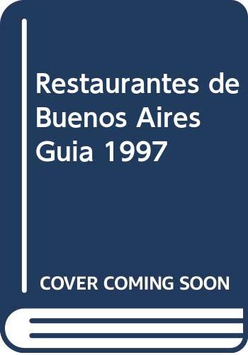 Restaurantes de Buenos Aires Guia 1997 book