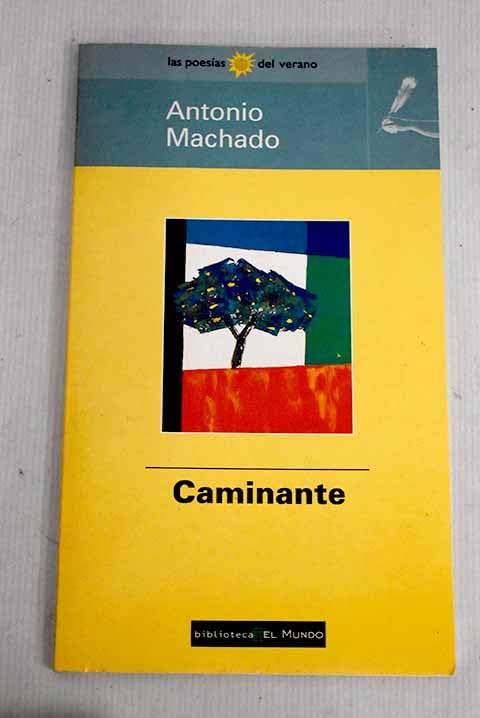 Caminante, No Hay Camino book