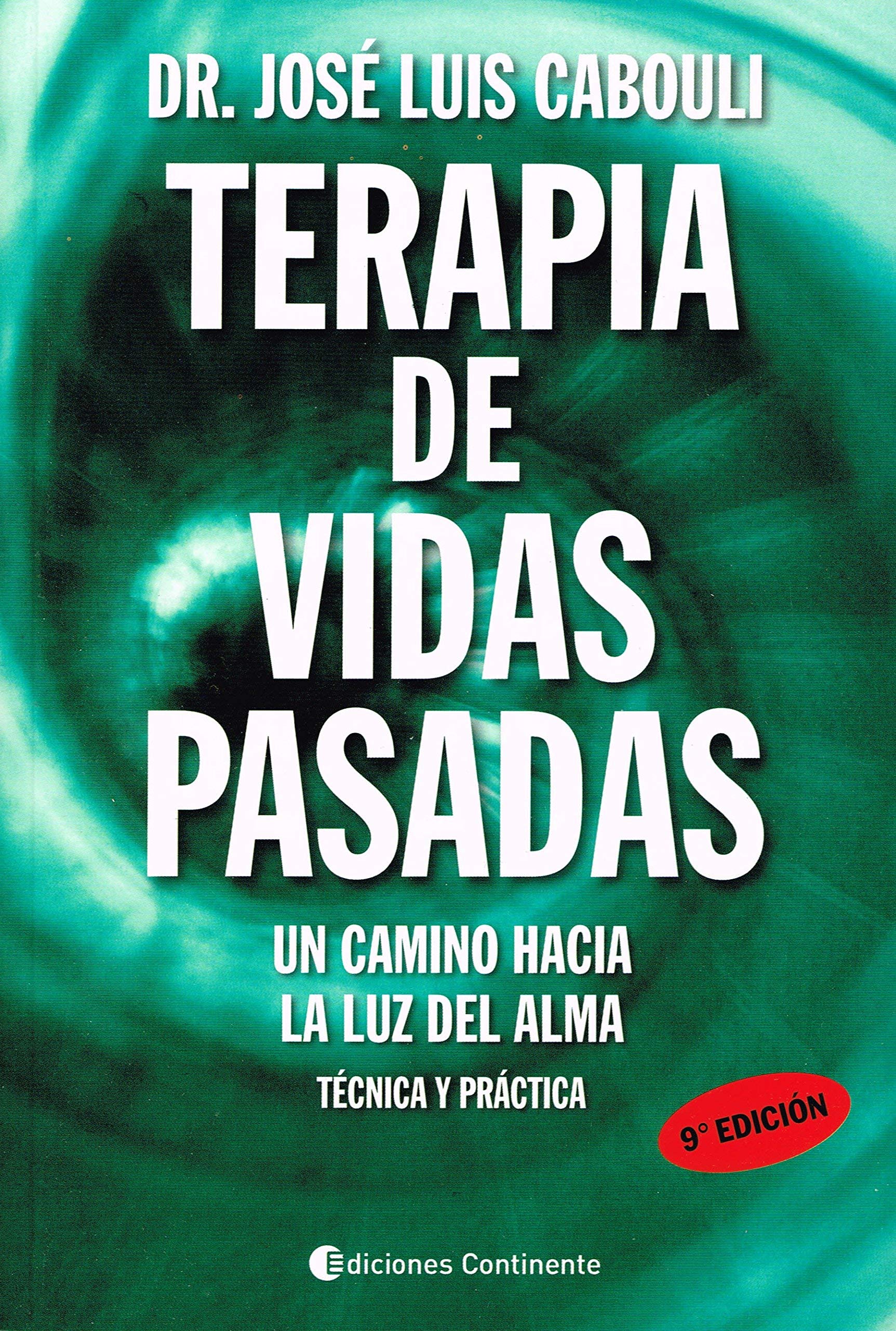 Terapia de vidas pasadas, La : técnica y práctica Learning & Reference