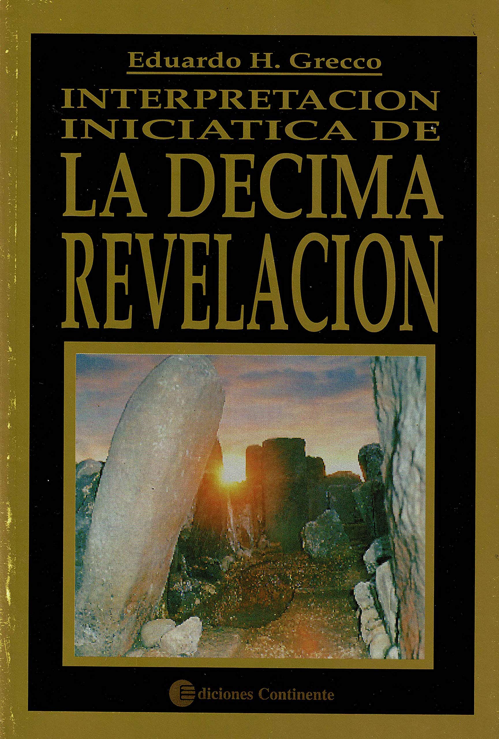 Interpretación iniciática de la décima revelación Books