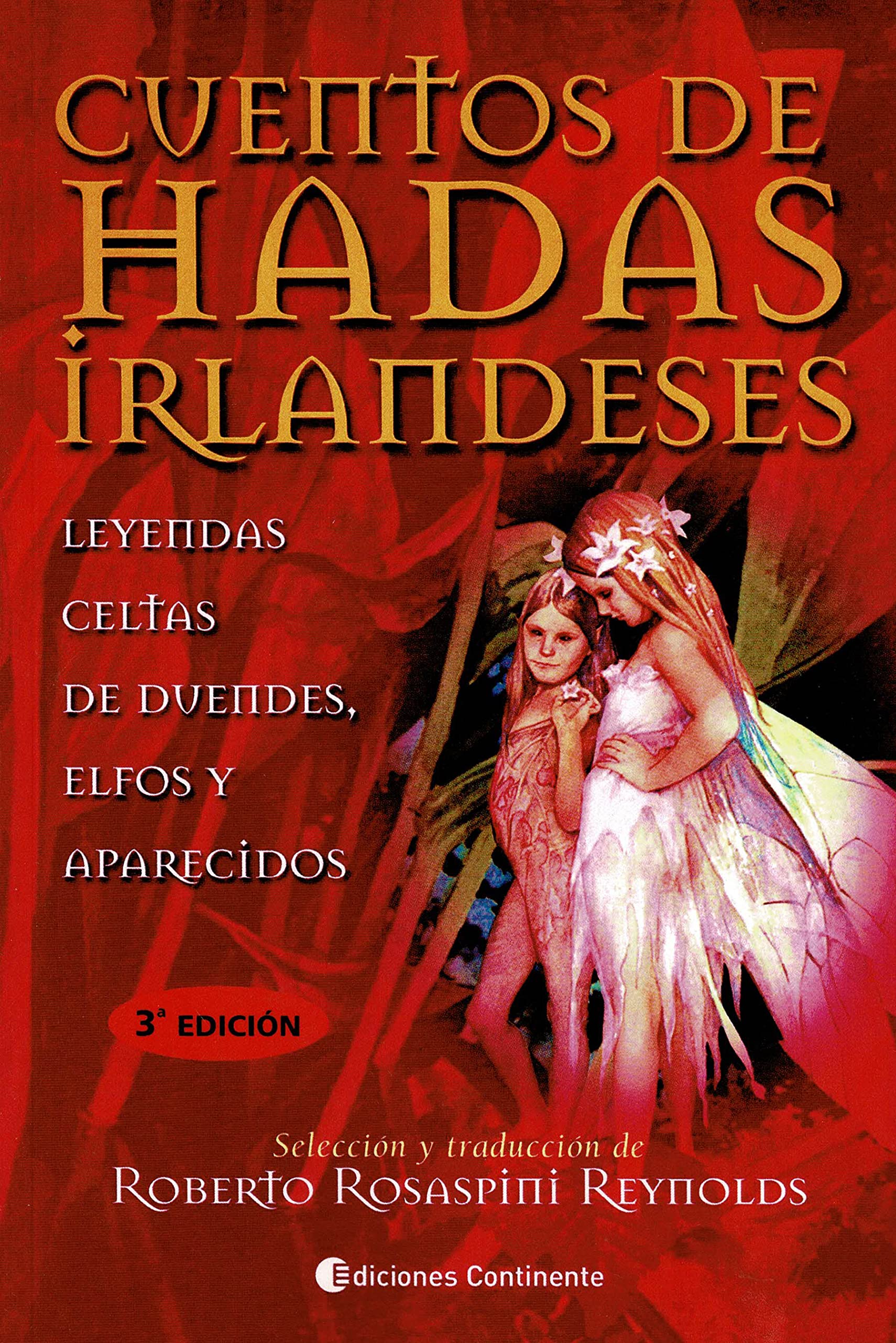 Cuentos de hadas irlandeses : duendes, elfos y aparecidos book