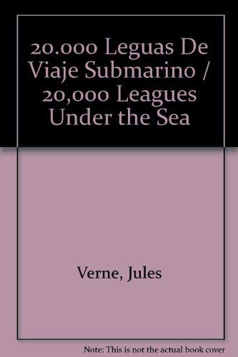 20.000 Leguas De Viaje Submarino / 20,000 Leagues Under the Sea Novels & Short Stories