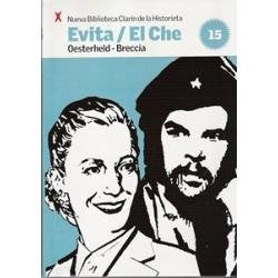 Nº15 Evita / El Che (NUEVA BIBLIOTECA CLARIN DE LA HISTORIETA) Books