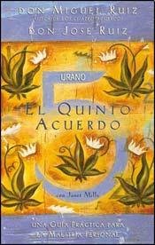 El quinto acuerdo: Una guía práctica para la maestría personal book