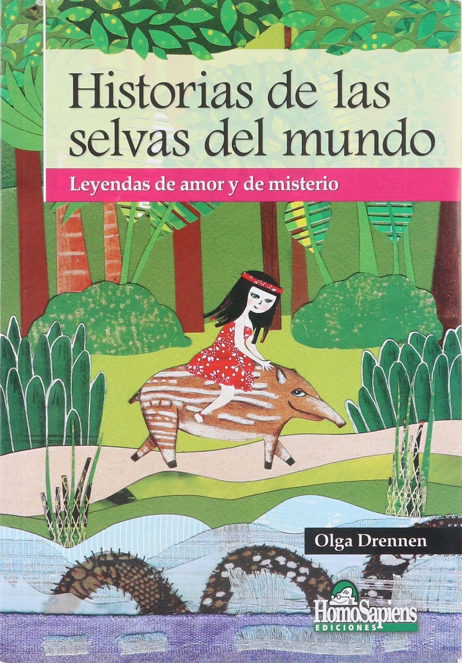 HISTORIAS DE LAS SELVAS DEL MUNDO Books