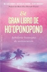 Gran Libro De Ho’Oponopono Sabiduria Hawaiana De Autocuracion (Rustico) book