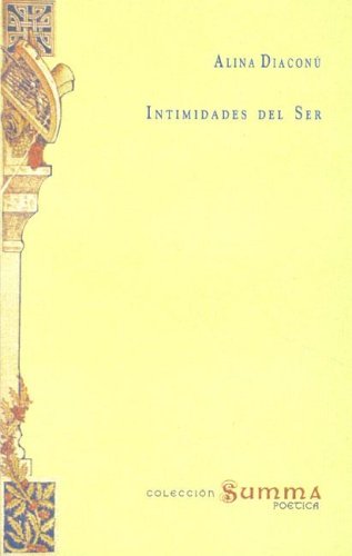 Intimidades del Ser: Veintisiete Poemas y Algunos Aforismos Books