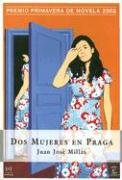 Dos Mujeres En Praga (Espasa Narrativa) Books