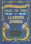 Buenos Aires Experience Enjoy The Tango Of Learning Spanich Books